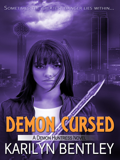 Title details for Demon Cursed by Karilyn Bentley - Available